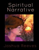 Spiritual Narrative (eBook, ePUB)