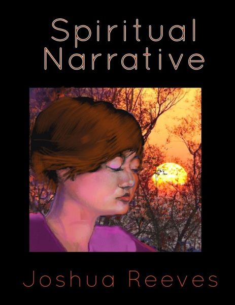 Spiritual Narrative (eBook, ePUB) Spiritual Narrative (eBook, ePUB)