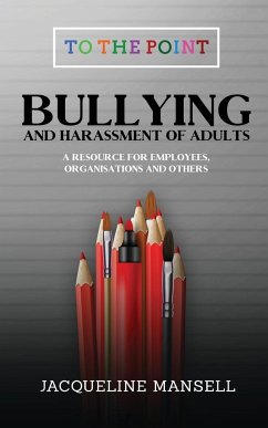 Bullying & Harassment of Adults - Mansell, Jacqueline