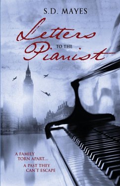 Letters to the Pianist - Mayes, S. D.