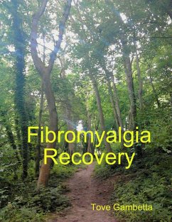 Fibromyalgia Recovery (eBook, ePUB) - Gambetta, Tove