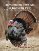 Homeopathic First Aid for Domestic Fowl: Accidents, Emergencies and Common Ailments (eBook, ePUB) Homeopathic First Aid for Domestic Fowl: Accidents, Emergencies and Common Ailments (eBook, ePUB)
