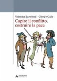Capire il conflitto, costruire la pace Capire il conflitto, costruire la pace