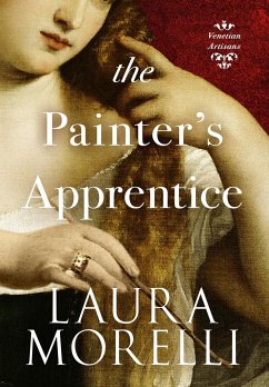 The Painter's Apprentice - Morelli, Laura