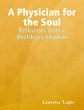 A Physician for the Soul: Reflections... - Bild 1