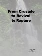 From Crusade to Revival to Rapture... - Bild 1