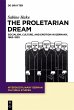 The Proletarian Dream (eBook, ePUB) - Bild 1