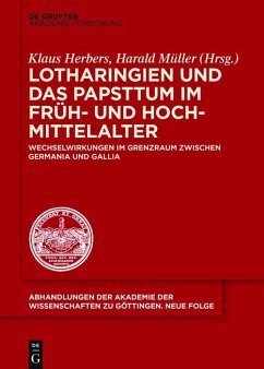 Lotharingien und das Papsttum im Früh- und Hochmittelalter (eBook, ePUB)