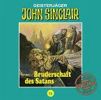 Bruderschaft des Satans / John Sinclair Tonstudio Braun Bd.73 (1 Audio-CD)