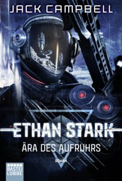 Ära des Aufruhrs / Ethan Stark Bd.1 - Campbell, Jack