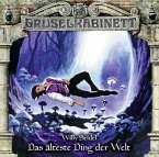 Das älteste Ding der Welt / Gruselkabinett Bd.134 (1 Audio-CD)