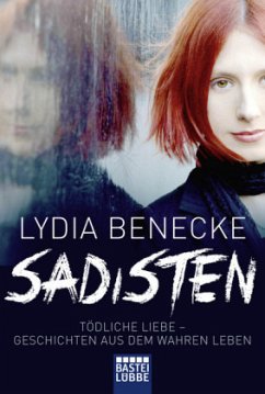 Sadisten - Benecke, Lydia