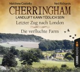 Letzter Zug nach London & Die verfluchte Farm / Cherringham Bd.5+6 (6 Audio-CDs)