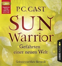 Sun Warrior / Gefährten einer neuen Welt Bd.2 (8 Audio-CDs) - Cast, P. C.