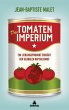 Das Tomatenimperium - Bild 1