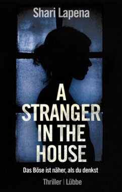 A Stranger in the House - Lapena, Shari