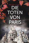Die Toten von Paris / Jean Ricolet Bd.1