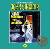 Das Mädchen von Atlantis / John Sinclair Tonstudio Braun Bd.78 (1 Audio-CD)