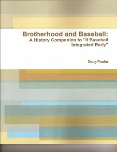 Cover Brotherhood and Baseball: A History Companion to 