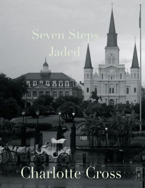 Seven Steps: Jaded (eBook, ePUB) Seven Steps: Jaded (eBook, ePUB)