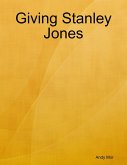 Giving Stanley Jones (eBook, ePUB)
