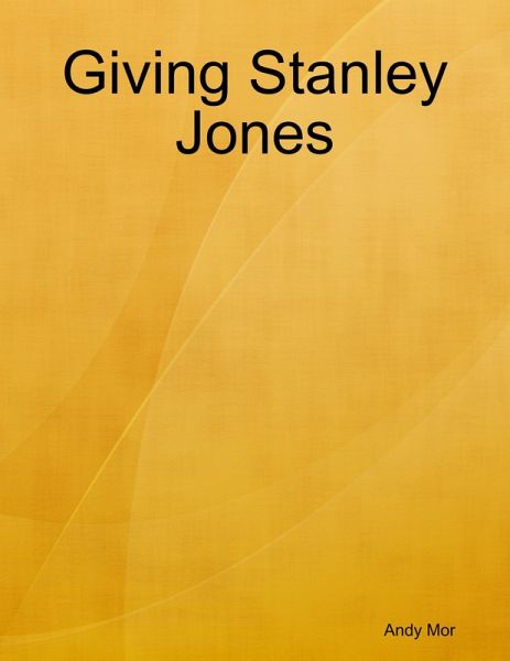 Giving Stanley Jones (eBook, ePUB)