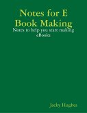 Notes for E Book Making (eBook, ePUB)
