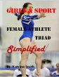 Girls and Sport: Female Athlete Triad... - Bild 1
