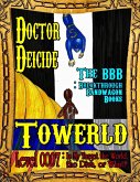 Towerld Level 0007: Is My Target the World, the Diva, or What? (eBook, ePUB)