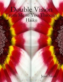 Cover Double Vision: From Me to You Through Haiku (eBook, ePUB)
