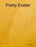 Pretty Exeter (eBook, ePUB)