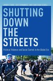 Shutting Down the Streets (eBook, ePUB)