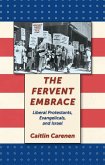 The Fervent Embrace (eBook, ePUB)