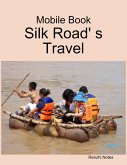 Mobile Book: Silk Road' S Travel (eBook, ePUB)