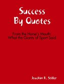 Success By Quotes (eBook, ePUB)