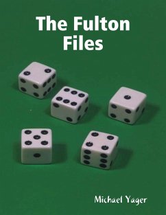 The Fulton Files (eBook, ePUB) - Yager, Michael
