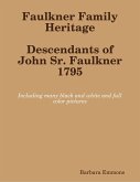 Faulkner Family Heritage (eBook, ePUB)