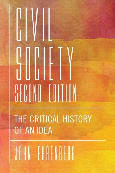 Civil Society, Second Edition (eBook, ePUB) Civil Society, Second Edition (eBook, ePUB)