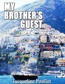 My Brother's Guest (eBook, ePUB)