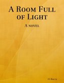 A Room Full of Light (eBook, ePUB)