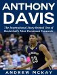 Anthony Davis: The Inspirational Story... - Bild 1