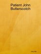 Patient John Butterscotch (eBook, ePUB) - Bild 1