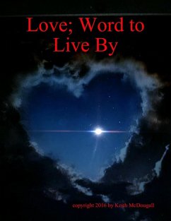 Love; Word to Live By (eBook, ePUB) - McDougall, Keith