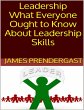 Leadership: What Everyone Ought to Know... - Bild 1