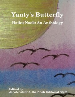 Cover Yanty's Butterfly: Haiku Nook: An Anthology (eBook, ePUB)