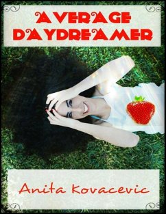 Average Daydreamer (eBook, ePUB) - Kovacevic, Anita