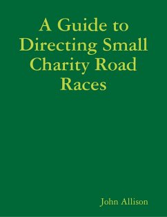 Cover A Guide to Directing Small Charity Road Races (eBook, ePUB)