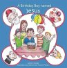 A Birthday Boy Named Jesus (eBook, ePUB) - Bild 1