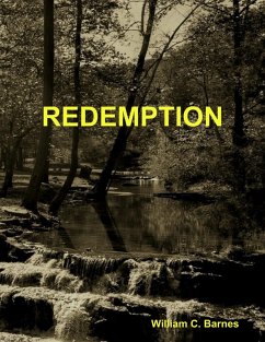Redemption - Part Two of Legend of Running Brook (eBook, ePUB) - Barnes, William C.