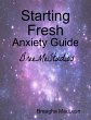 Starting Fresh: Anxiety Guide (eBook,... - Bild 1